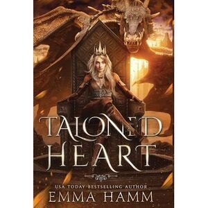 Taloned Heart -- Emma Hamm
